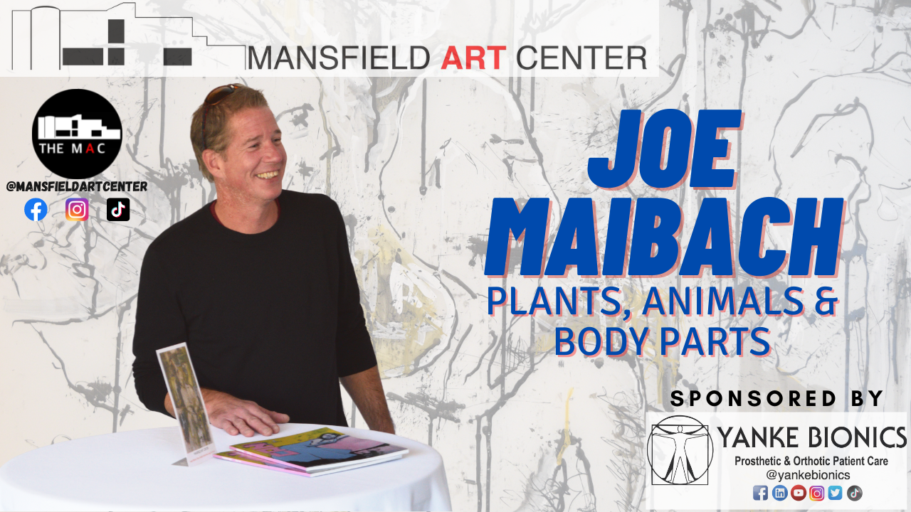 Joe Maibach Art Show at Mansfield Art Center